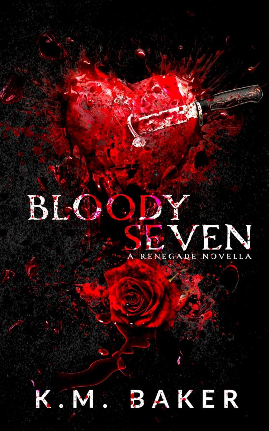 Bloody Seven by KM Baker cover